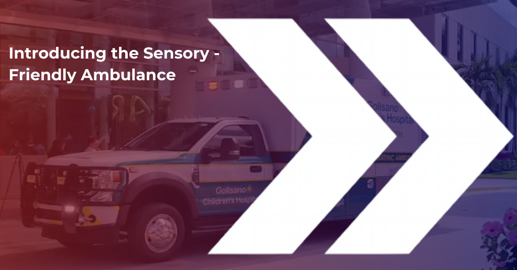 Frazer Sensory-Friendly Ambulance